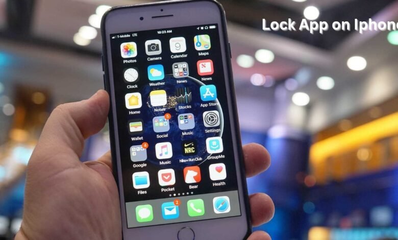 Lock App on Iphone